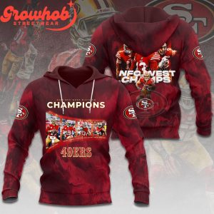 San Francisco 49ers NFC West Champs Fan Love Hoodie Shirts